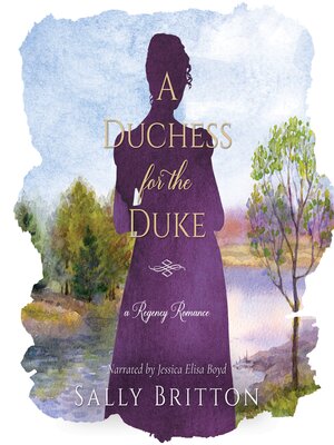 cover image of A Duchess for the Duke